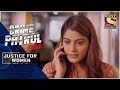 Crime Patrol Satark - New Season | The Untold | Justice For Women | Full Episode