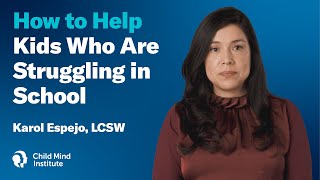 How to Help Kids Who are Struggling in School