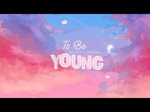 [Vietsub + Engsub] To Be Young - Anne-Marie ft. Doja Cat | Lyrics Video
