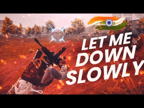 LET ME DOWN SLOWLY BGMI MONTAGE REALME X50 PRO 60 FPS MONTAGE