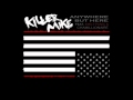 Killer Mike - Anywhere But Here Feat. Emily Panic & Chamillionaire