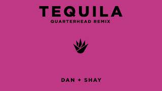 Dan + Shay - Tequila