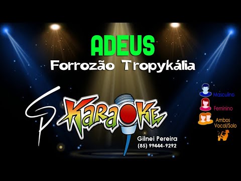 Adeus - Forrozão Tropykália