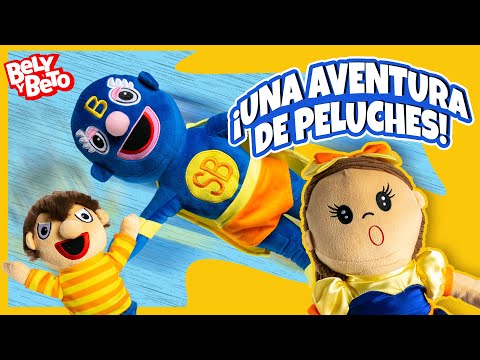¡Una Aventura de Peluches! - Bely y Beto