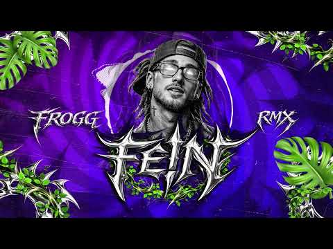 Frogg - FEIN! (rmx)
