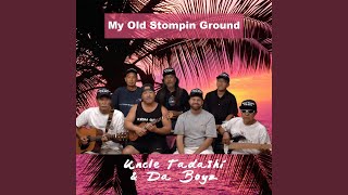 My Old Stompin' Ground