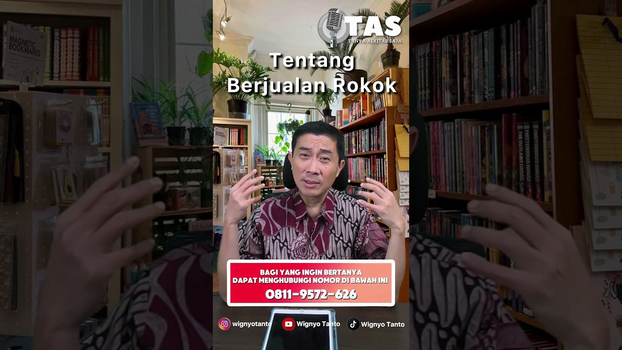 TAS#382 Tentang Berjualan Rokok