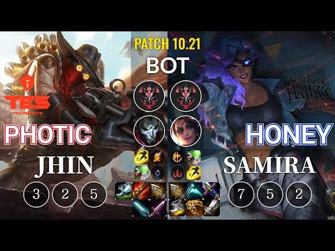 TES Photic Jhin vs SHG Honey Samira Bot - KR Patch 10.21