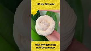 Give a rating according to your taste 👌 #slime #rateslime #shorts