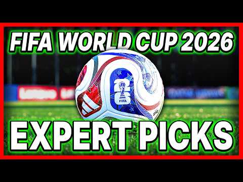 FIFA World Cup 2026 Expert Picks (COMPILATION)
