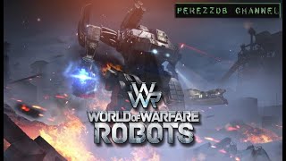 WWR World of Warfare Robots android game first look gameplay 4k UHD
