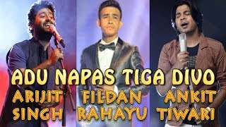 Download lagu ADU NAPAS Fildan Arijit Singh Ayu Ting Ting Ankit ... mp3