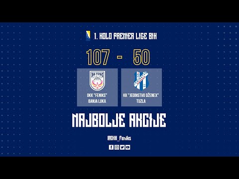 1. kolo Premier Lige BiH (ž) OKK Feniks  - KK Jedinstvo Dženex - Najbolje akcije OKK Feniks