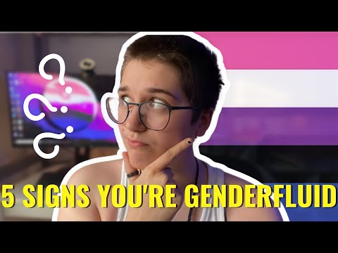 5 Signs You Might Be Genderfluid