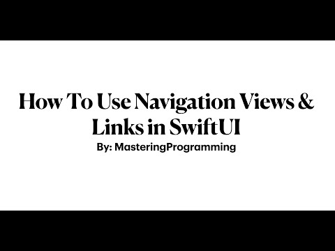 How To Use Navigation Links and Views in SwiftUI2.0