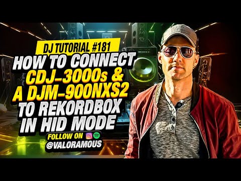 DJ Tutorial 181 | Connect CDJ-3000 & DJM-900NXS2 to Rekordbox in HID Mode (Step-by-Step Guide)