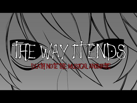 ♱ DEATH NOTE ANIMATIC - The Way It Ends