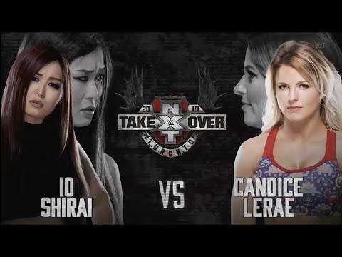 Io Shirai vs. Candice LeRae - Official Match Card - NXT Takeover: Toronto II 2019