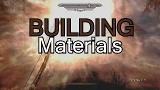How to get Skyrim building materials (Lake View Manor)