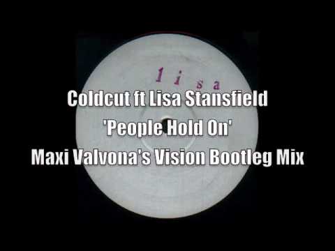 Coldcut Ft Lisa Stansfield 'People Hold On' (Maxi Valvona's Vision Bootleg Mix)