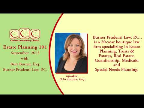CCC Estate Planning 101 with Britt Burner, Esq.