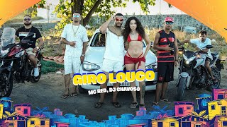 Download lagu GIRO LOUCO - MC RED,  DJ CHAVOSO - CLIPE OFICIAL mp3