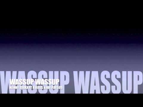 WASSUP WASSUP- Kenny StaXx FT. B.bills & jay paysos (call me inky COVER)