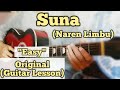 Suna - Naren Limbu | Guitar Lesson | Easy Chords |