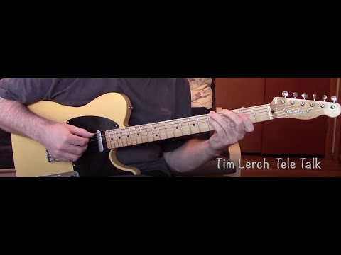 Tim Lerch -Tele Talk - Getting a 