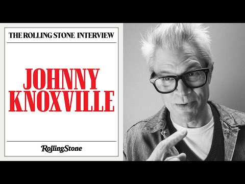 Johnny Knoxville Joins The Rolling Stone Interview: 'Was I Always the Best Role Model? No'