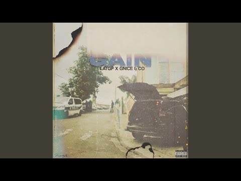 Gain (feat. Gnice & Co)