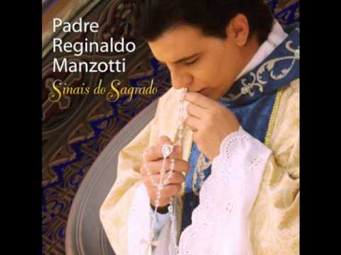 Padre Reginaldo Manzotti - Lenta e Calma sobre a terra - Cd Sinais do Sagrado 2010