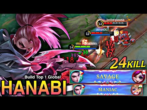 24 Kills + 1x SAVAGE + 1x MANIAC!! Hanabi Monster Late Game - Build Top 1 Global Hanabi ~ MLBB