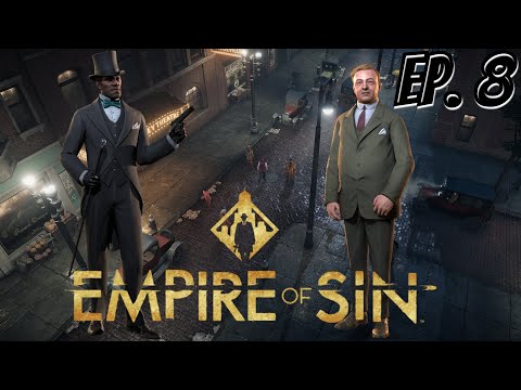 Empire of Sin | Boss Difficulty Ep. 8 | This is my Neighborhood
