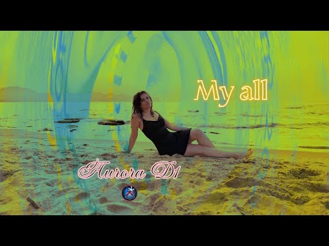 My All - Cover - Aurora D1