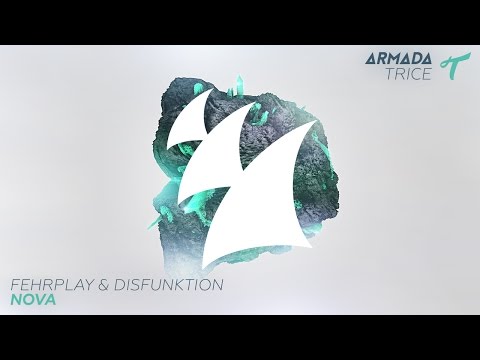 Fehrplay & Disfunktion - Nova (Original Mix)