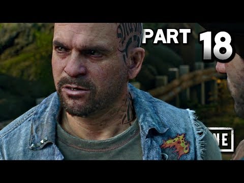 DAYS GONE Walkthrough Gameplay Part 18 · About Boozer's Arm (PS4 Pro) |【XCV//】