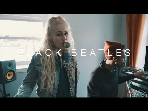 Crystal Clayton- Black Beatles Cover (Rae Sremmurd)