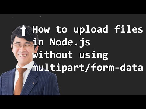 Video thumbnail: Node.js file upload example without using multipart/form-data