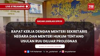 BALEG DPR RI RAKER DENGAN MENSESNEG DAN MENTERI HUKUM TENTANG USULAN RUU DI LUAR PROLEGNAS