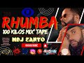 100 KILOS NONSTOP RHUMBA 2025 STORMSTREET MIX VIBE S MDJ EANTO FERRE GOLA FABREGAS FALLY IPUPA JB