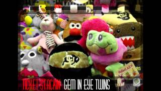 Ticket Stackin - Gem In Eye Twins (Official Track)