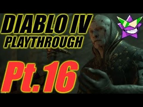 Diablo IV - Rogue Playthrough Pt.16