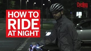How to ride at night: Tips for cycling and trainin