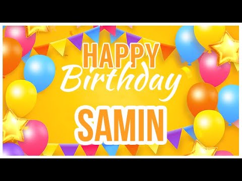 🎂 Happy Birthday Samin! 🎉 It's Your Special Day 🥳