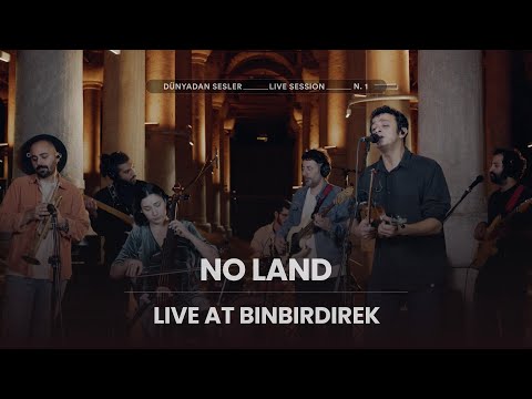 No Land - Live at Cistern of Philoxenos