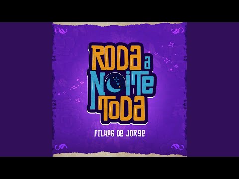 Roda a Noite Toda