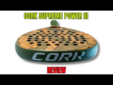 Cork Supreme Power III Review – A Beast for Offensive Players!