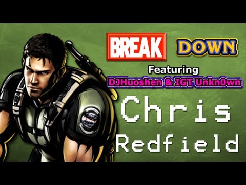 Breakdown (ep.7) With DJHuoshen and IGT Unkn0wn - Chris Redfield