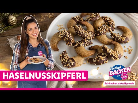 Leckeres aus Sallys Weihnachtsbäckerei | Haselnusskipferl | Rezepte für Lidl von Sallys Welt